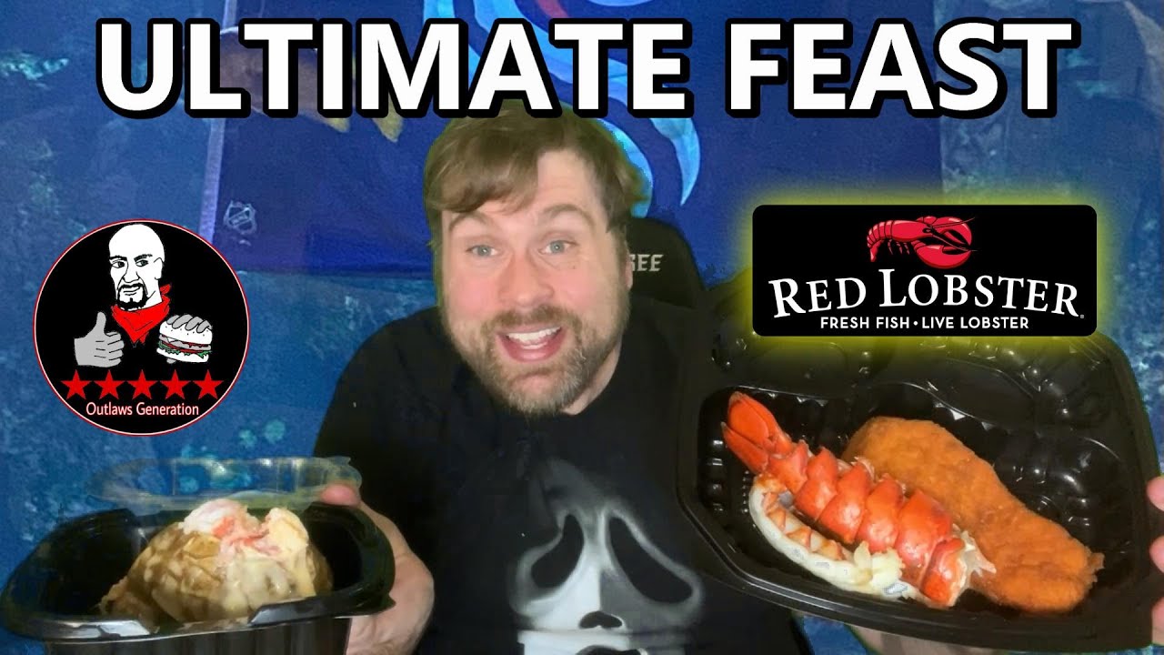 Red Lobster Ultimate Feast Creamy Lobster Baked Potato, Fried Salmon