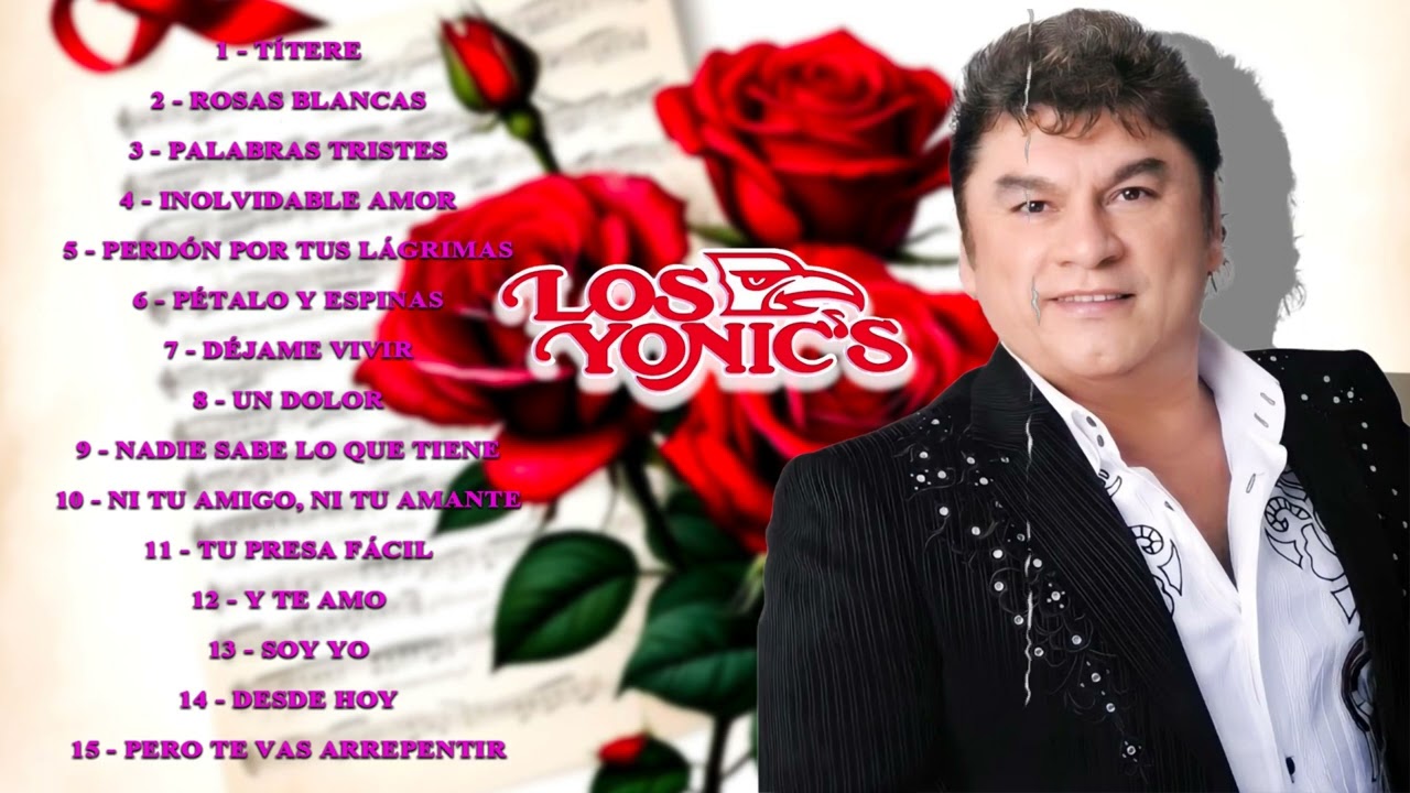 Los Yonic's - 15 Grandes Éxitos - Mix 2024