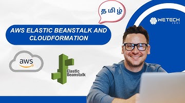 Introduction to AWS Elastic Beanstalk and CloudFormation