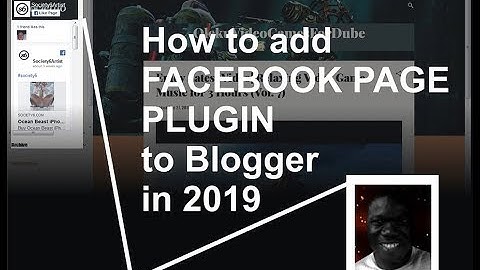 #How to add Facebook Page Plugin to Blogger Site in 2019