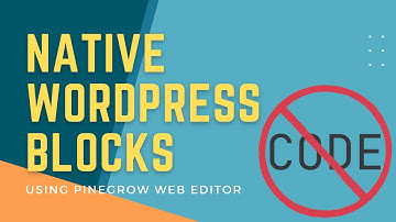 Maak een native WordPress-blokplug-in met Pinegrow Web Editor