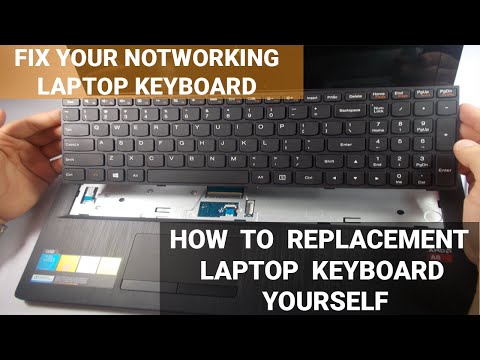 वीडियो: लैपटॉप कीबोर्ड को स्वयं कैसे बदलें