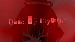 【DbD】れんしゅう【にじさんじ/山神カルタ】