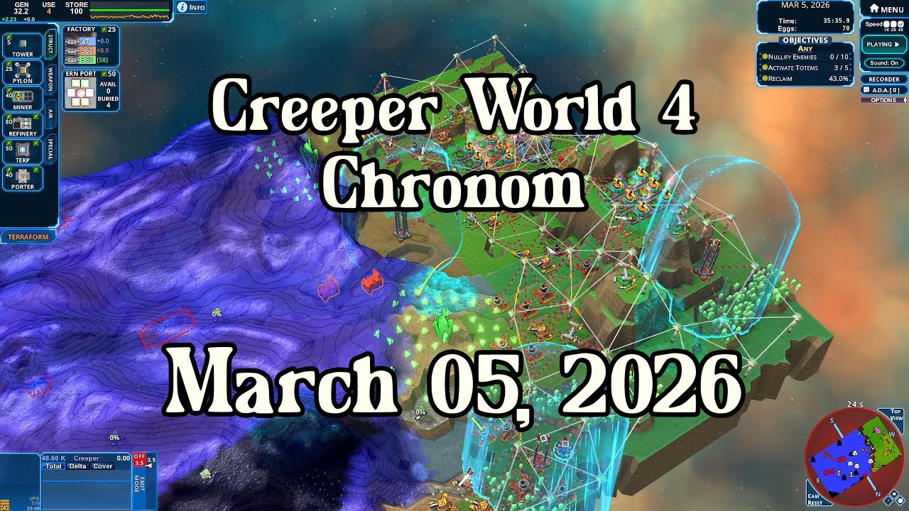 Creeper World 4 Daily Map –  March 05, 2026 | No Commentary