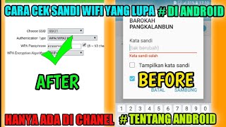 CARA MENGETAHUI PASSWORD WIFI YANG LUPA  DI ANDOIRD VERSI Tentang Handpone