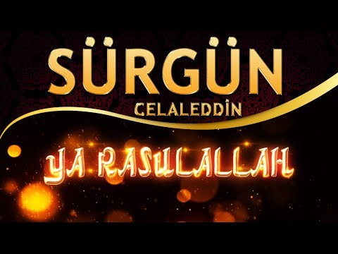 İlahi - Bitsin Artık Benim Dünya Sürgünüm Al Beni Yanına Ya RASULALLAH / Celaleddin - Sürgün