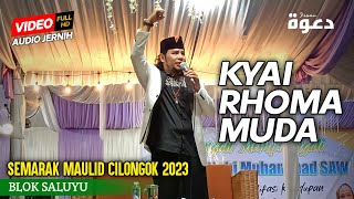 KH. Hilman Mubarok ( Aa Rhoma Muda ) || Maulid Nabi Muhammad SAW di Cilongok Blok Saluyu 2023