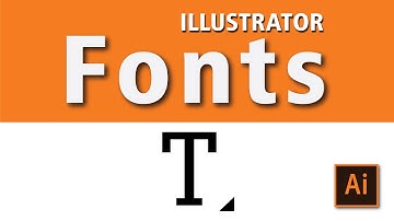 Fonts in Adobe Illustrator 2021