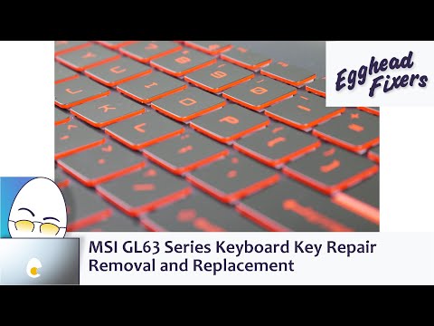 MSI GL63 Series Computer Keyboard Key Repair - Removal and Replacement hqdefault