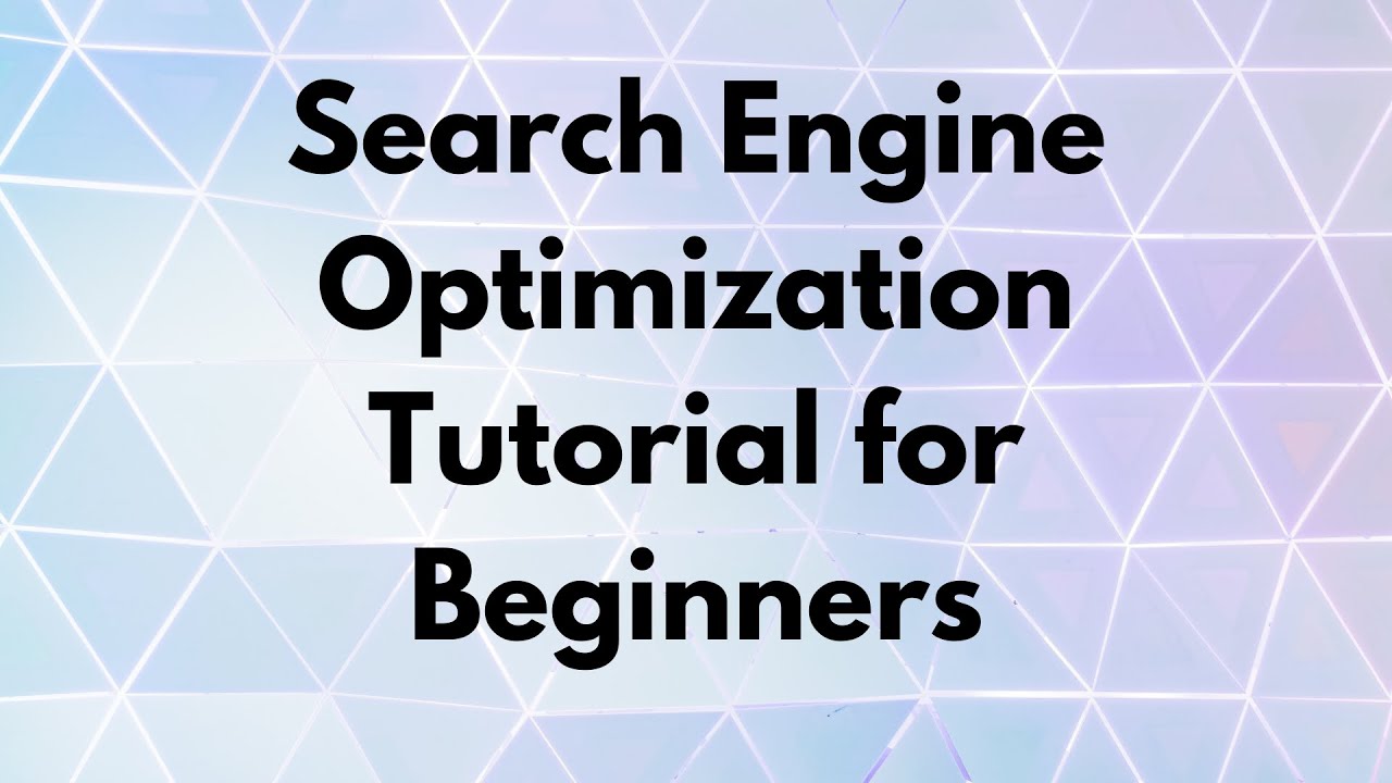 Search Engine Optimization (SEO) Tutorial for Beginners | SEO Tutorial ...