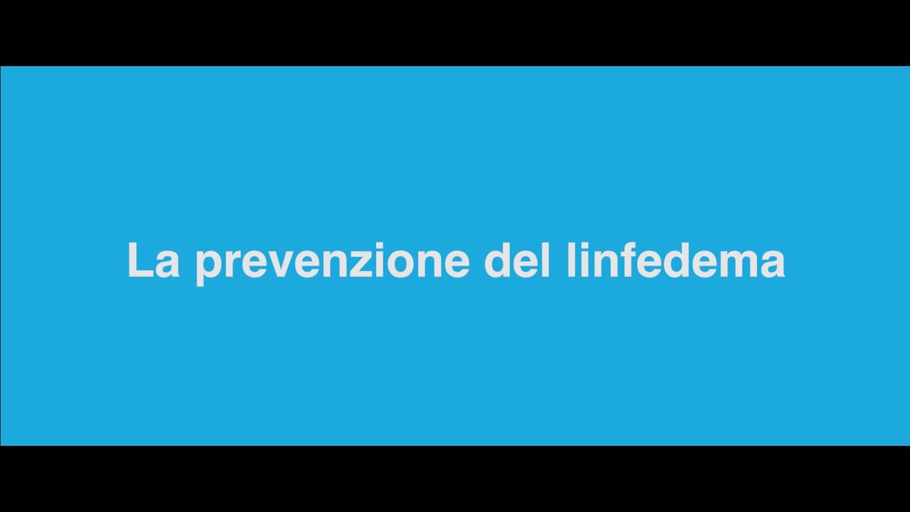Il linfedema del braccio dopo un intervento al seno: conoscerlo, riconoscerlo e prevenirlo