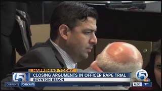 Closing arguments Monday in Boynton Beach officer rape trial