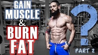 Celebrity SIMPLE TRUTH: GAIN LEAN MUSCLE & LOSE BODY FAT? ● Steroids Vs Natural Facts Exposed (PART 2) Profile