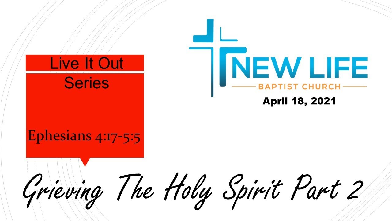 Grieving The Holy Spirit Part 2 - YouTube