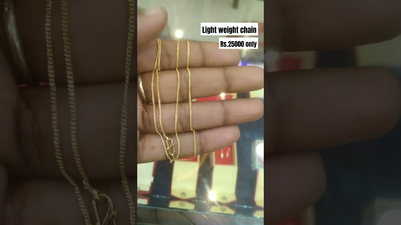 Gold's light weight chain Rs.25000 only