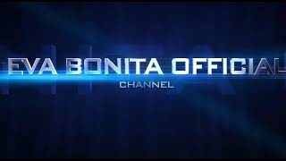 Eva Bonita Official_Channel