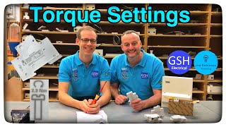 How to Set a Torque Screwdriver up and Use it - Torque Settings on Crabtree Circuit Breaker (MCB)