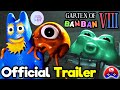 GARTEN OF BANBAN 8 OFFICIAL TRAILER is FINALLY HERE!! (First look and secrets) 🔥
