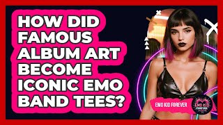 How Did Famous Album Art Become Iconic Emo Band Tees? - Emo Kid Forever