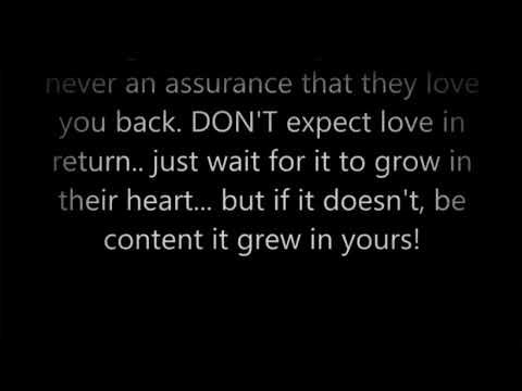It hurt to love someone and not be loved in return