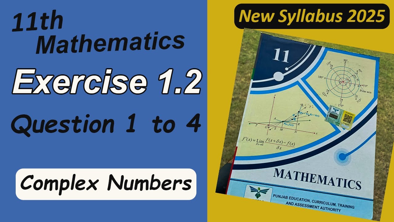 11th Class Mathematics Exercise 1.2 Question 1 to 4 New Syllabus 2025 ...