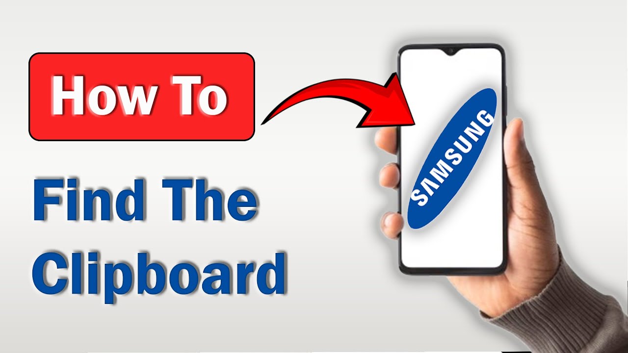 How to Find The Clipboard on a Samsung Phone - (2025) - YouTube