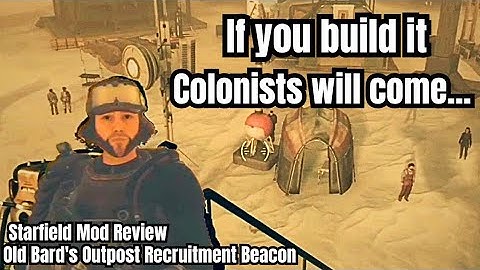 Starfield Mod Review: Old Bard