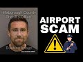 Meet kevin househack airport scam