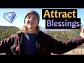 Using The Law Of Attraction To Attract More Blessings