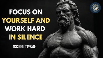 BE YOUR OWN PRIORITY: Focus On Yourself And Work Hard | STOICISM