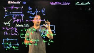 Lecture 08 DC Circuits - Potentiometer, Wheatstone Bridge