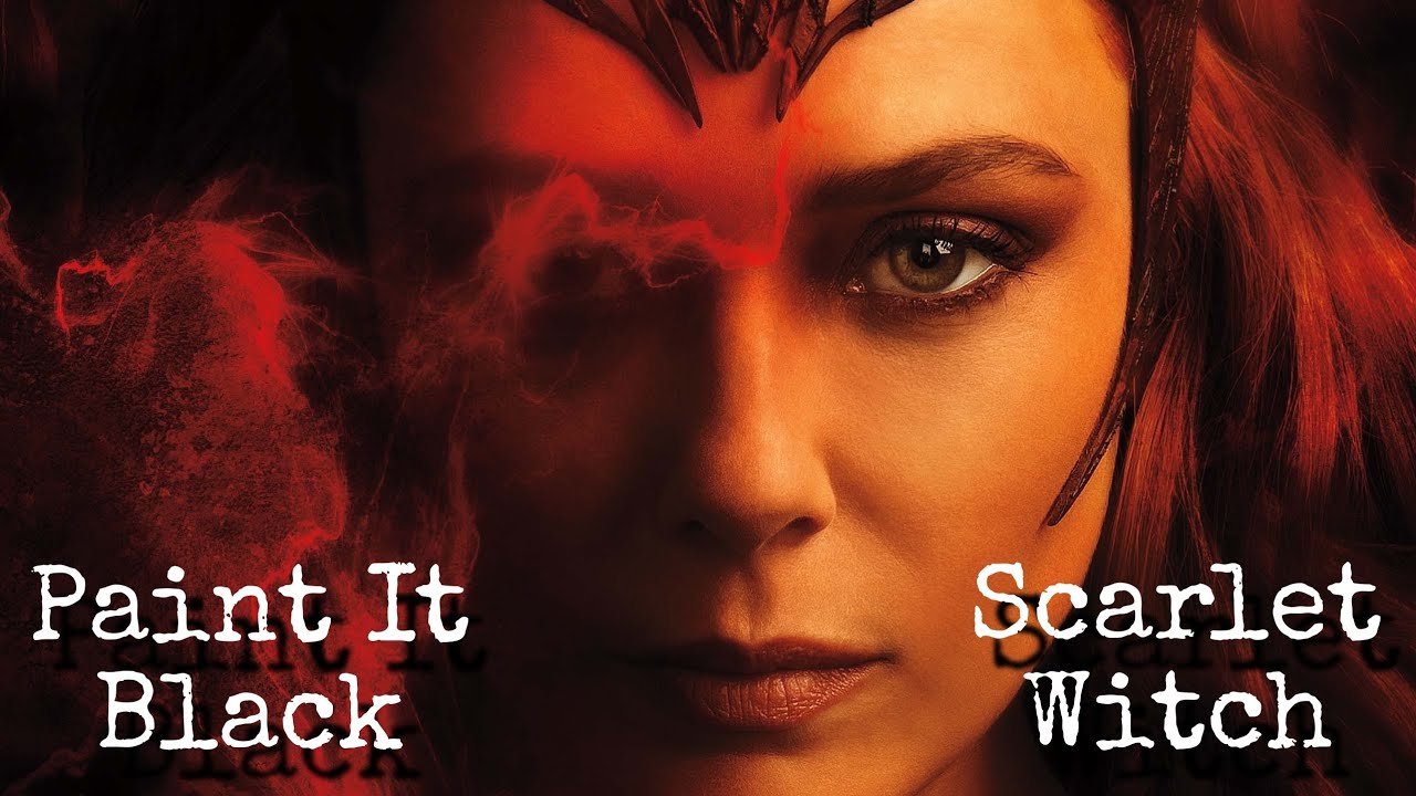 Scarlet Witch | Paint It Black