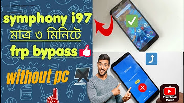 Symphony frp bypass without pc 2023✅ i97 frp bypass 💥 heard resets 👍 মাত্র ৩ মিনিট new video💯