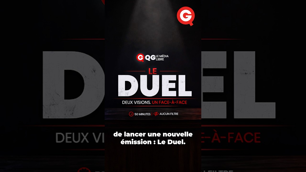 🔴 Soutenez « Le Duel », nouvelle émission de QG !