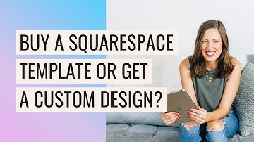 Which is right for YOU? 🧐 Squarespace Website Templates VS Custom Design