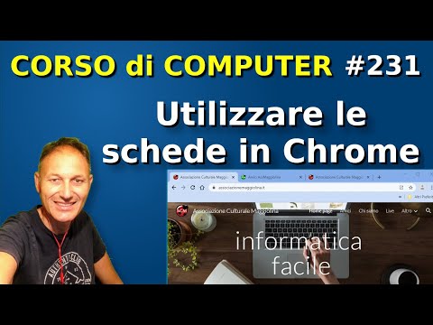 231 Come utilizzare le schede in Chrome | Daniele Castelletti | AssMaggiolina