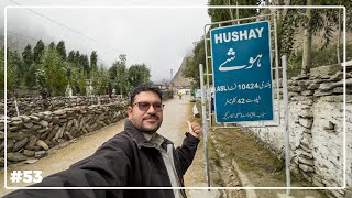 Pakistan last village before K2 Hushey Valley | Gateway to K2 | Story 53 | Road Trip