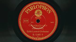 Edith Lorand Orchester / Emmerich Kálmán – Csárdásfürstin, Potpourri 1931