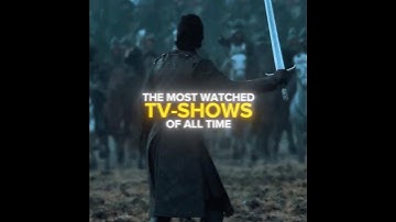 "The Most Watched TV-Shows Of All Time" - Peaky Blinders Edit - Stranger Things Edit - The Boys Edit