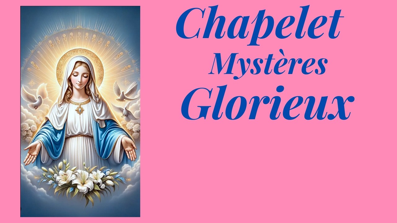 Mer.4 Mars Les Mystères Glorieux   avec Marie
