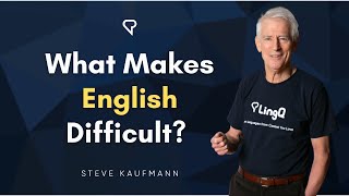 What Makes English Difficult?