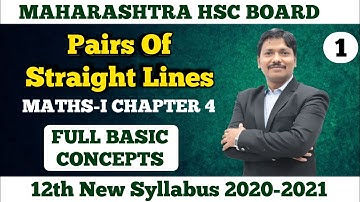 Pairs Of Straight Lines Full Basics With Easy Tricks Part 1 | 12th New Syllabus 2020-21 | Dinesh Sir