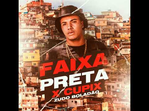Faixa Preta X Cupix