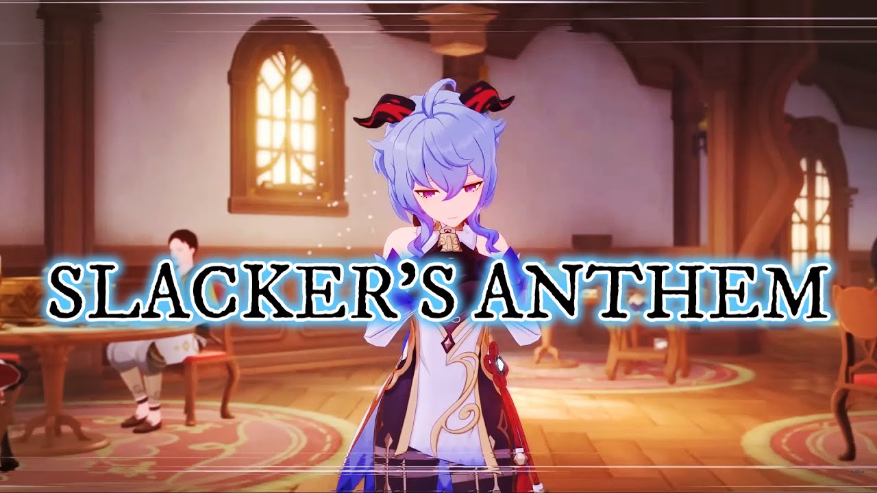 GENSHIN IMPACT [AMV/GMV] ELIAS NASLIN -SLACKER'S ANTHEM [NIGHTCORE] LYRICS ON SCREEN