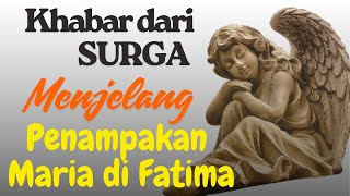Penampakan Malaikat Persiapan Surgawi Untuk Penampakan Bunda Maria Di Fatima 1917