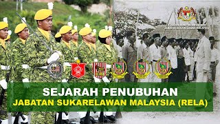 SEJARAH PENUBUHAN JABATAN SUKARELAWAN MALAYSIA (RELA)