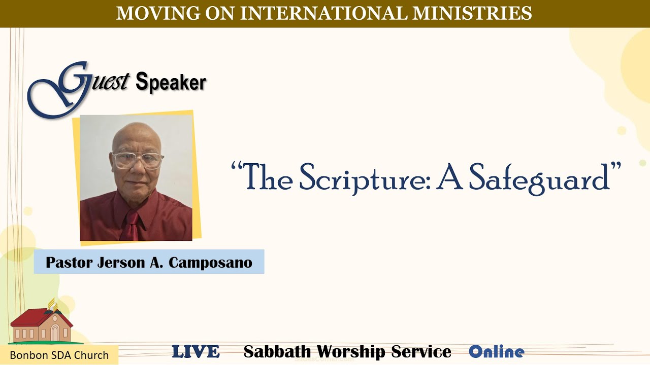 “The Scripture: A Safeguard” | Pastor Jerson Camposano