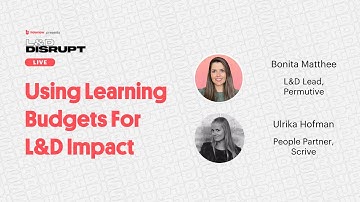 Using Learning Budgets For L&D Impact | L&D Disrupt Live | Episode 45