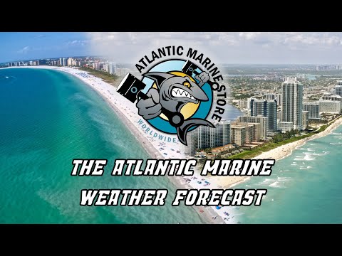 South Florida Marine Weather Forecast