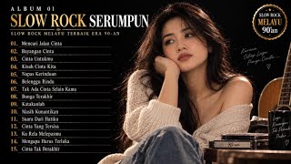 SLOW ROCK MELAYU 90-AN 🎸 Lagu Nostalgia Penuh Rindu & Kenangan | SLOW ROCK SERUMPUN